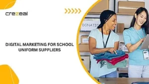 digital marketing for school uniform suppliers