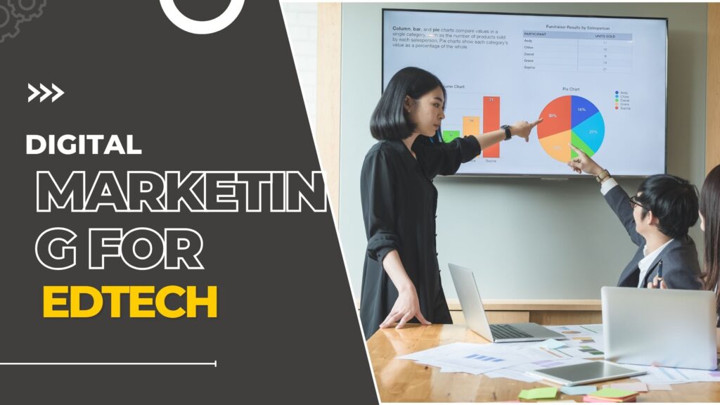 digital marketing for edtech