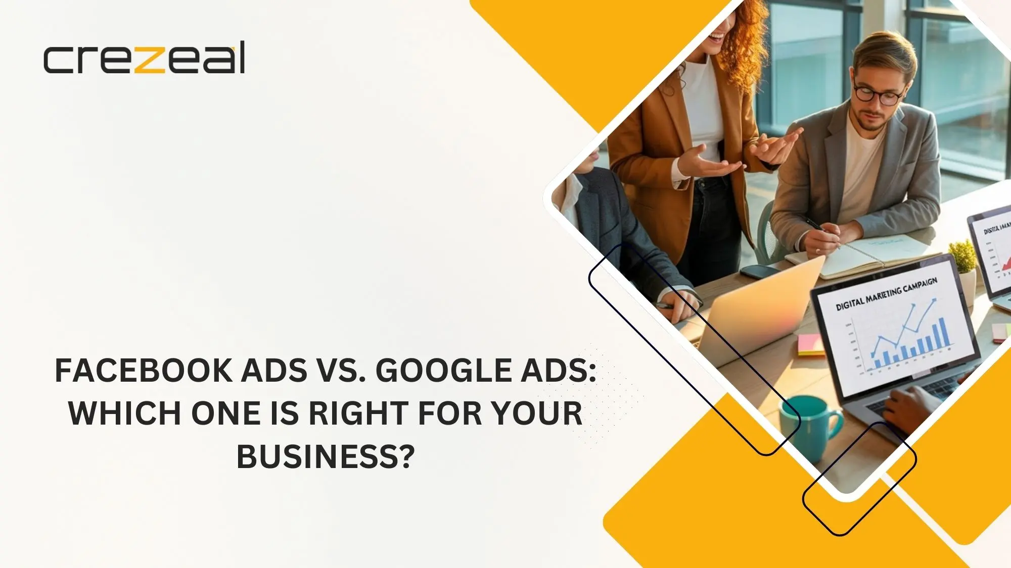 Facebook Ads vs. Google Ads: Which One Is Right for Your Business?